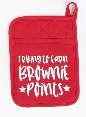 Teacher Pot Holder Gift -Red/Trying To Earn Brownie Points