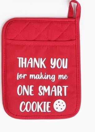 Teacher Pot Holder Gift - Red/Thank You For Making Me One Smart Cookie