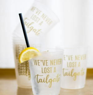 We've Never Lost A Tailgate Party Cups Frosted Gold S10